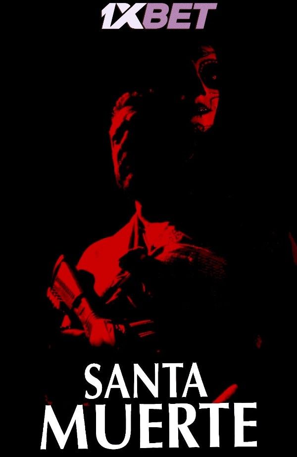 poster of Santa Muerte (2022) Telugu [Voice Over] Dubbed WEBRip